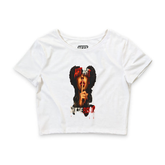 Cropped Tee — Aht Aht Shut The F*ck Up Graphic Crop Top